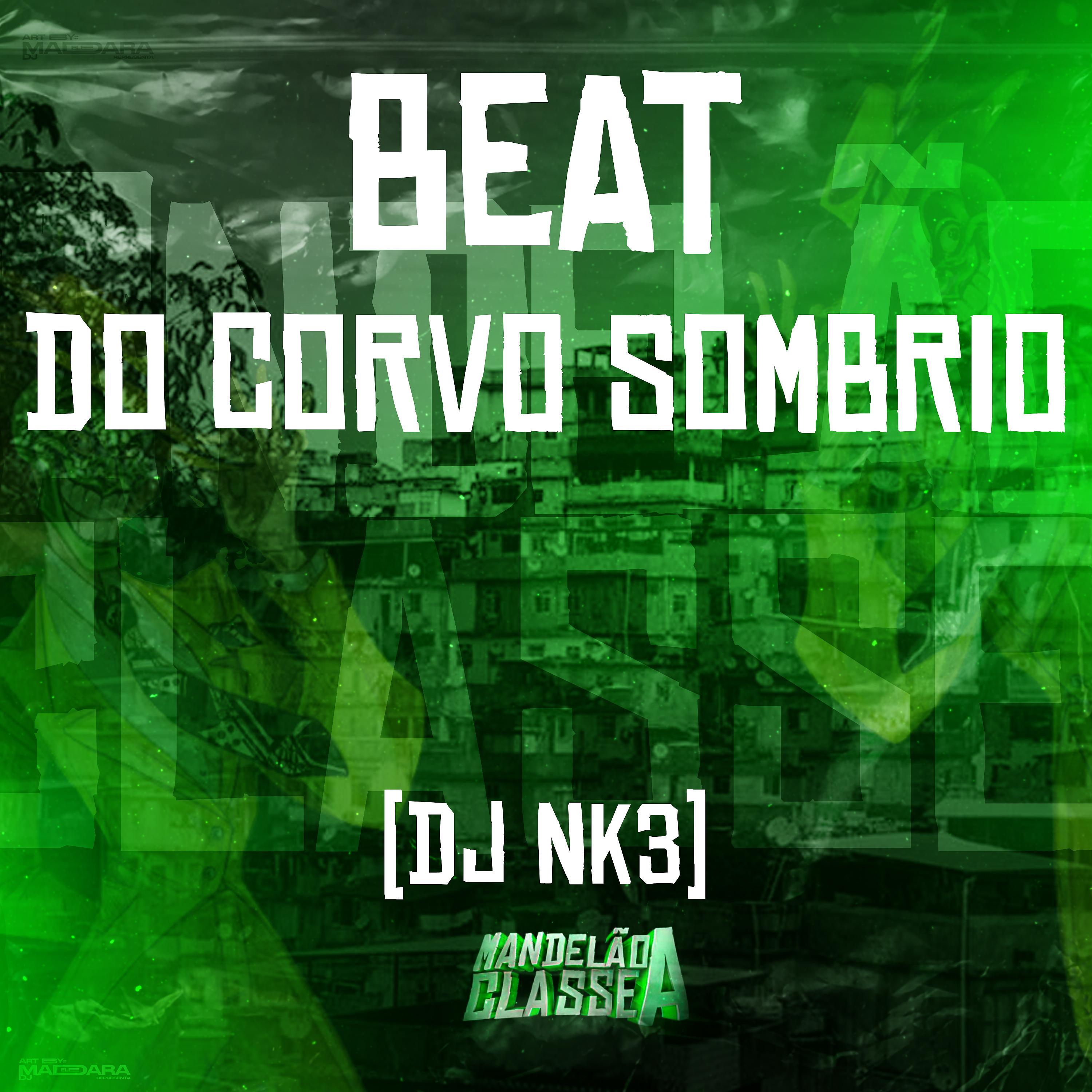 Постер альбома Beat do Corvo Sombrio