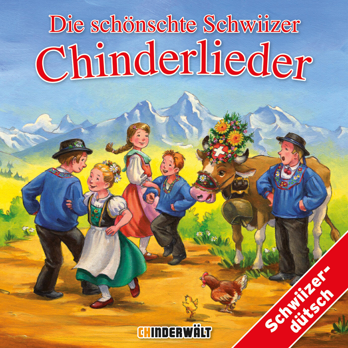 Kinder Schweizerdeutsch - I de Schwyz (Playback)