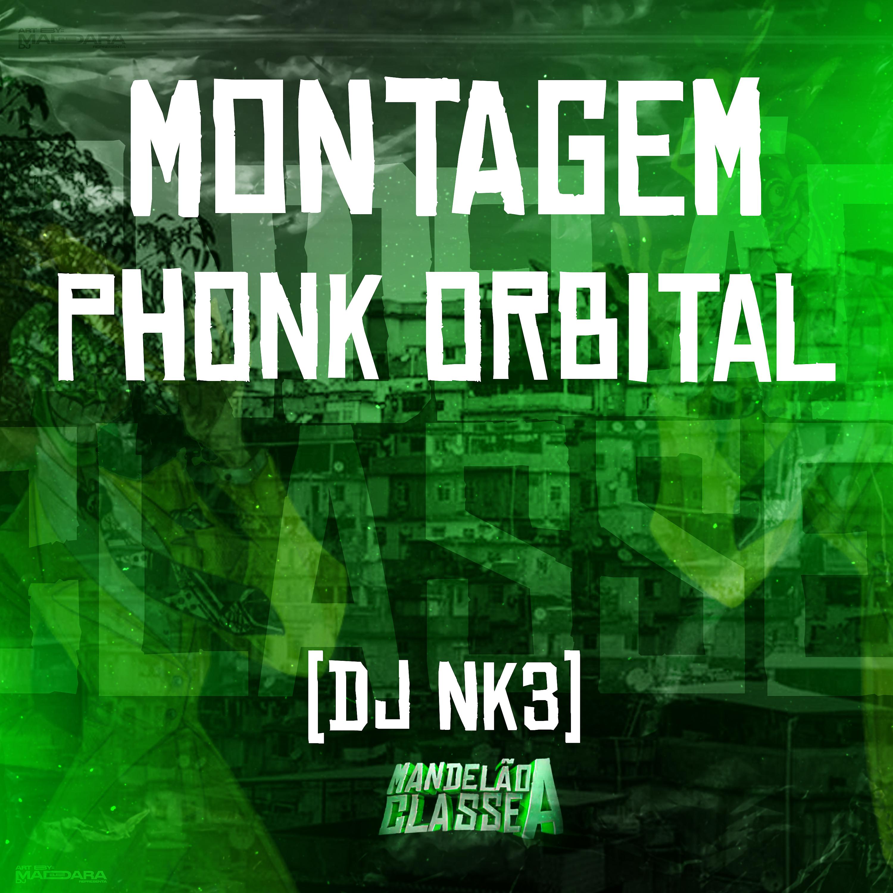 Постер альбома Montagem Phonk Orbital