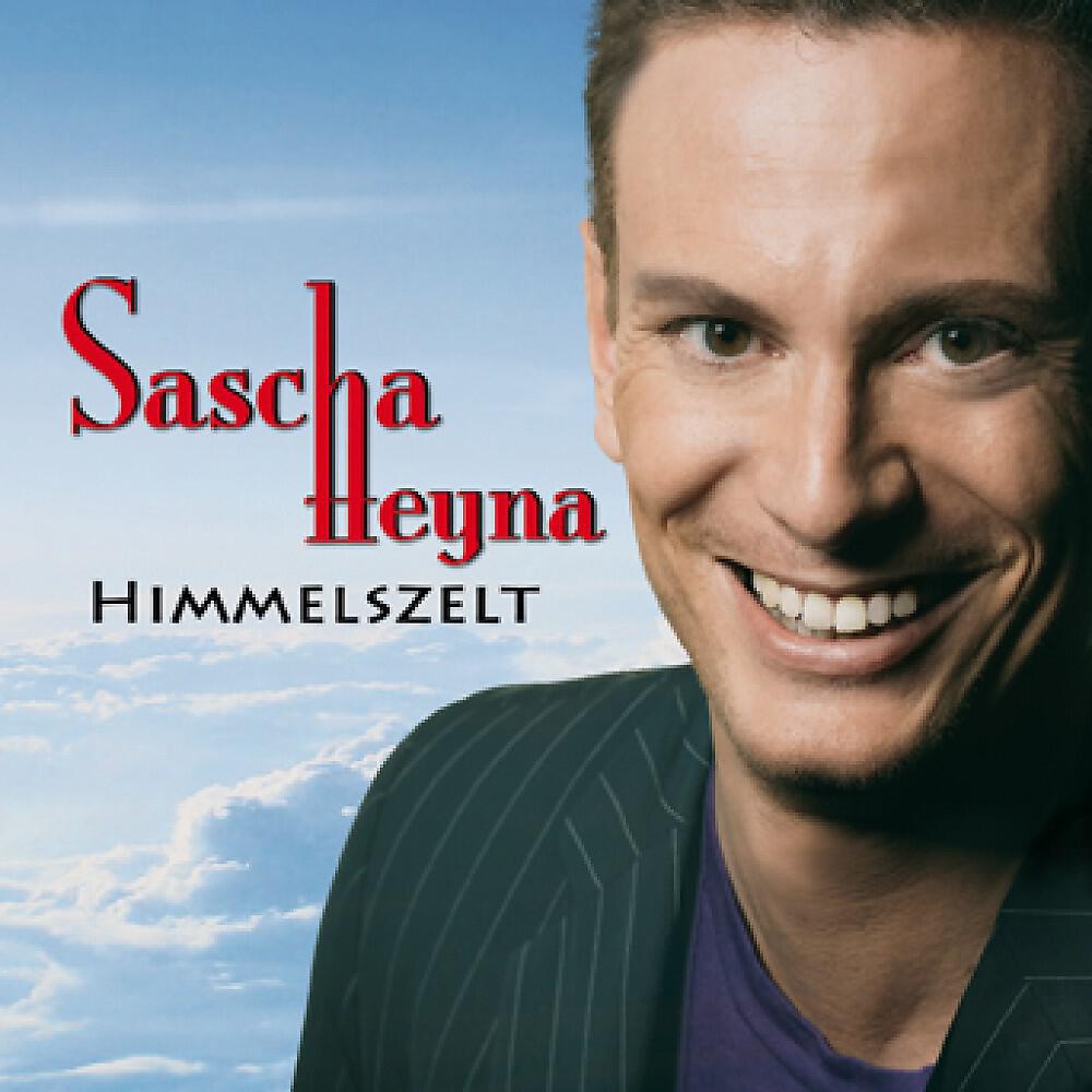 Sascha Heyna - Millionen Träume weit