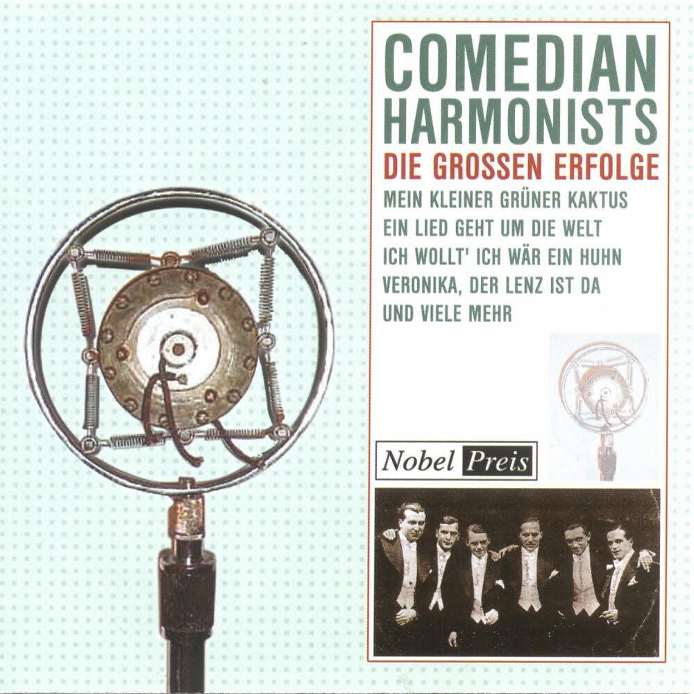 Comedian Harmonists - Veronika, der Lenz ist da 