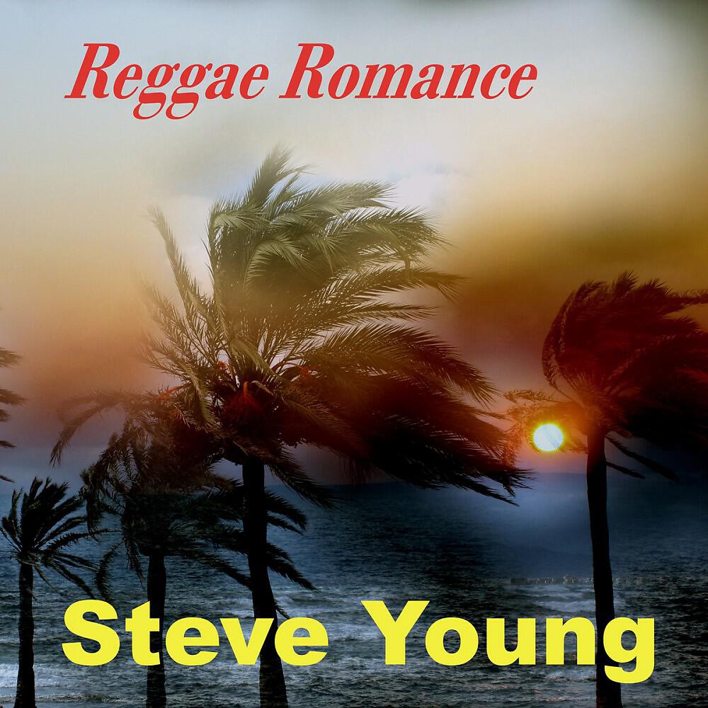 Steve Young - Reggae Romance (Instrumental Version)