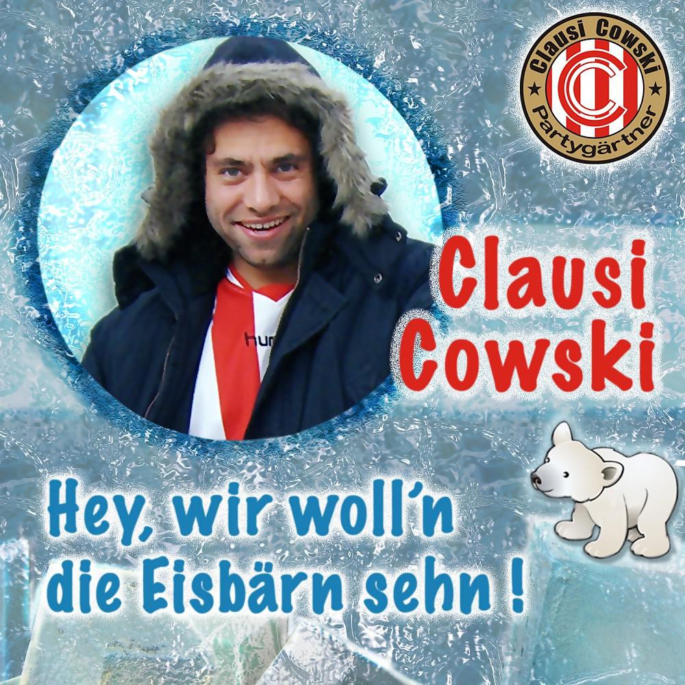 Постер альбома Hey, wir woll'n die Eisbärn sehn