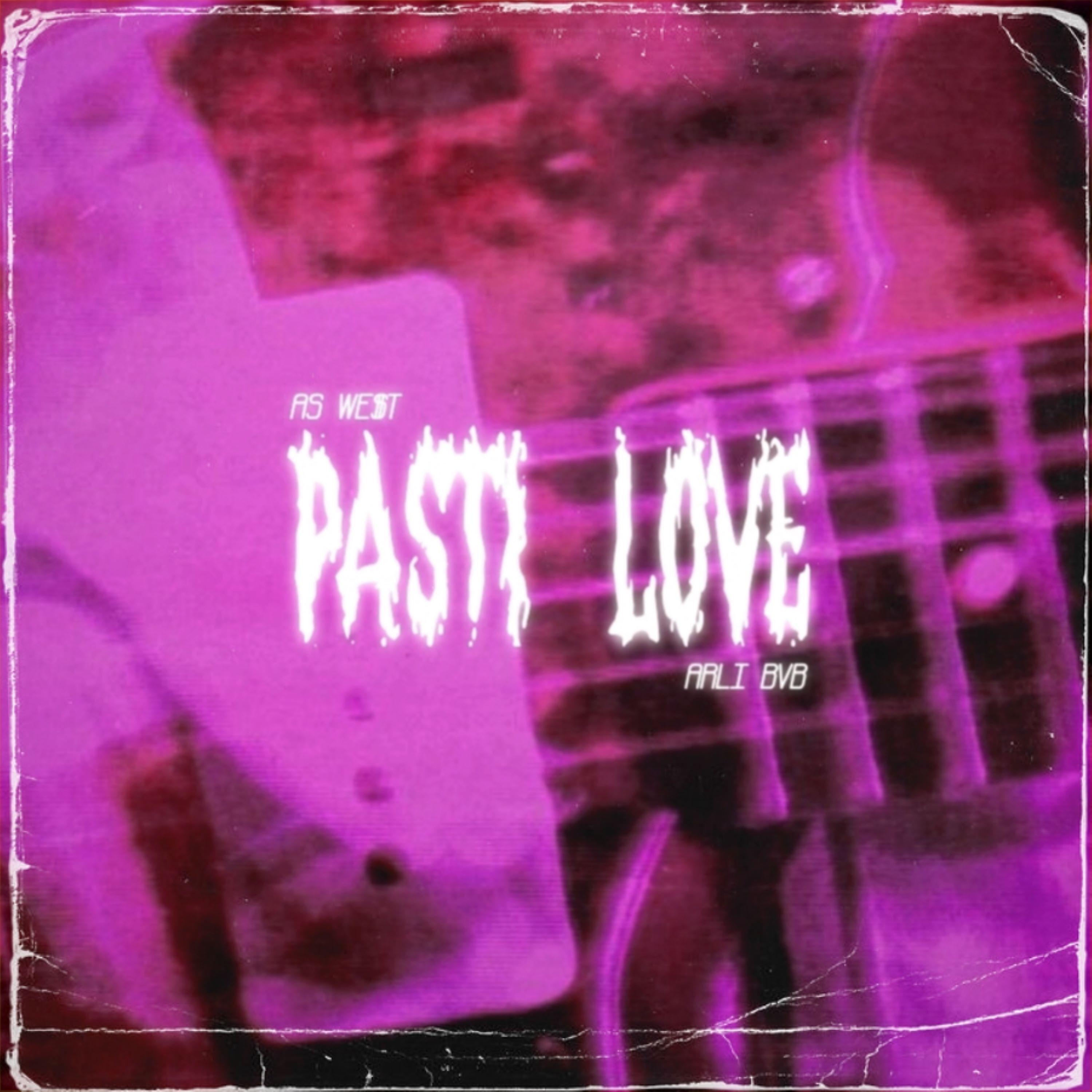 Постер альбома Pasti Love