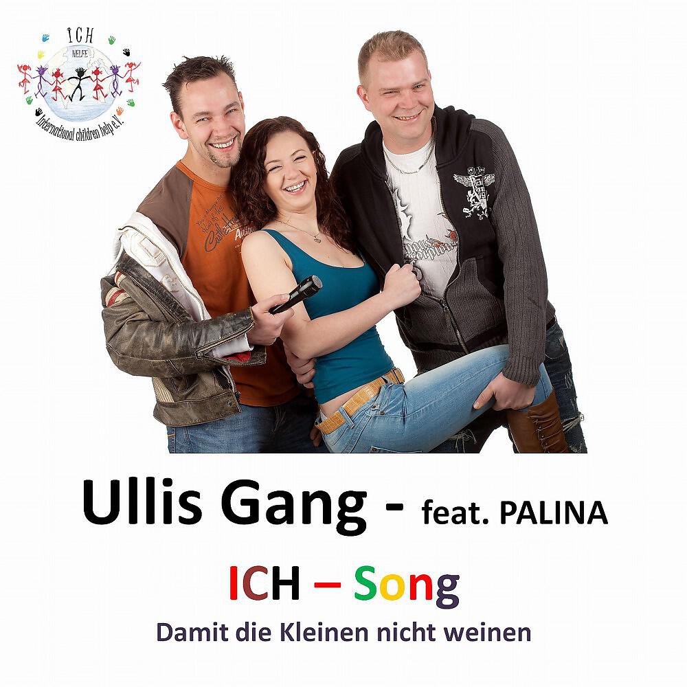 Ullis Gang - ICH-Song (Damit die Kleinen nicht weinen)