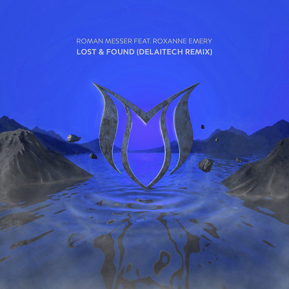 Постер альбома Lost & Found (Delaitech Remix)
