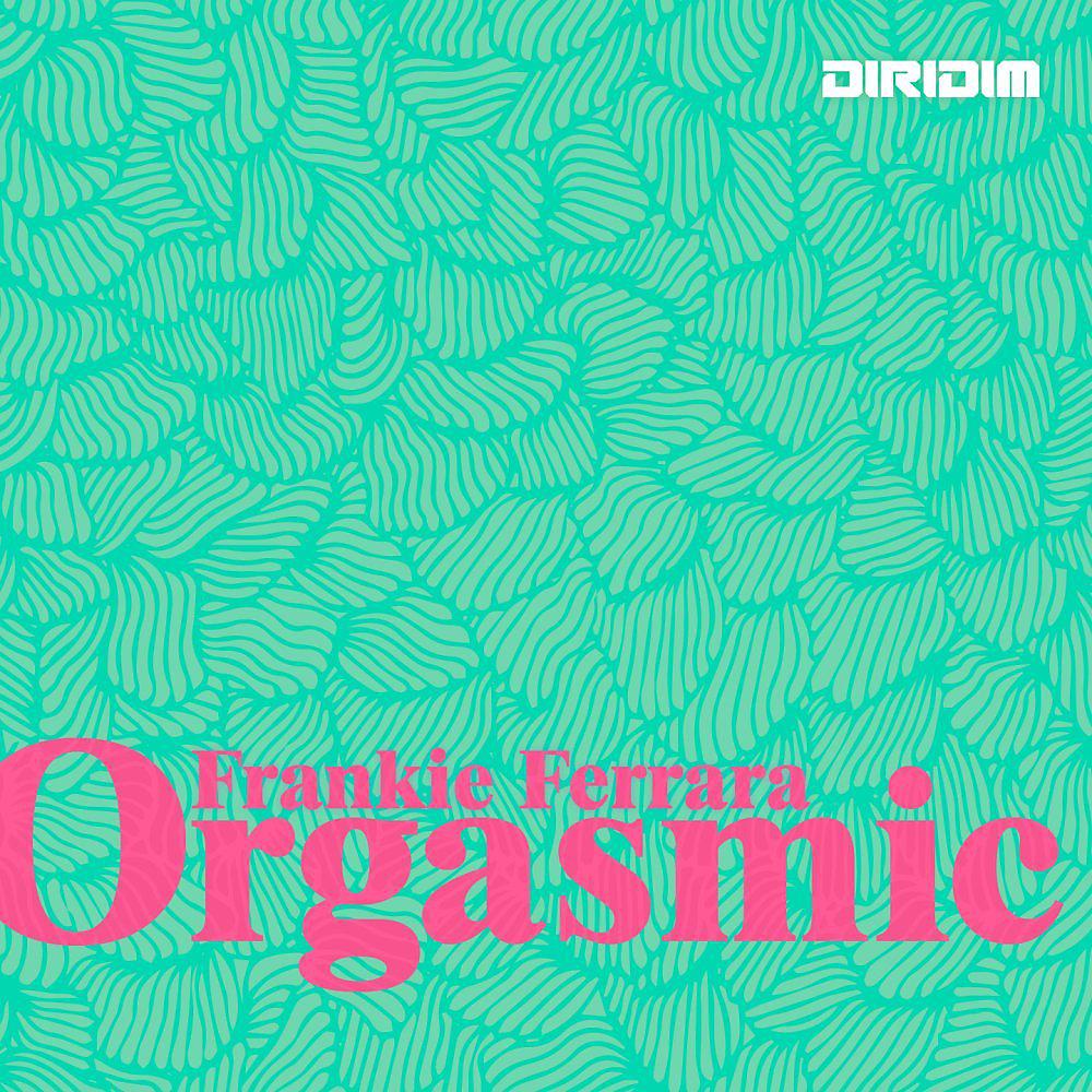 Постер альбома Orgasmic