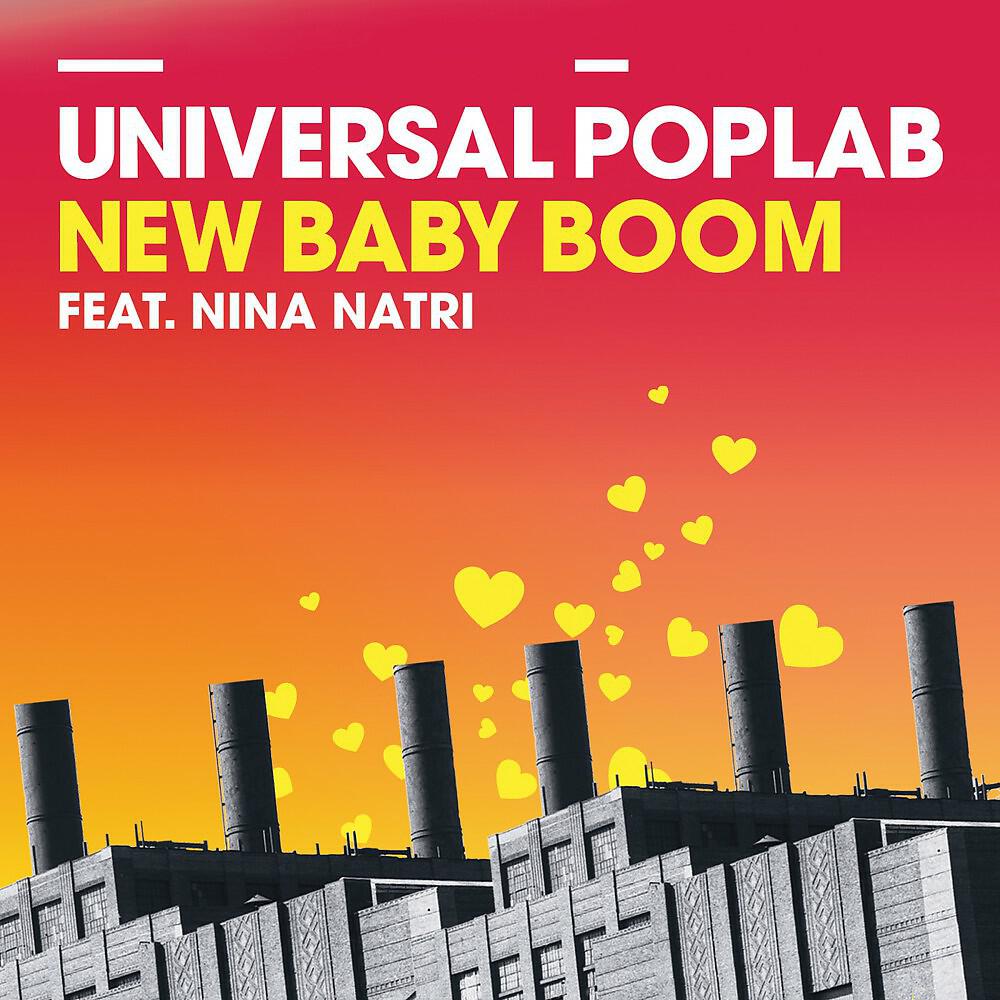 Universal Poplab - New Baby Boom (Puppet Masters' Girls Only Remix)