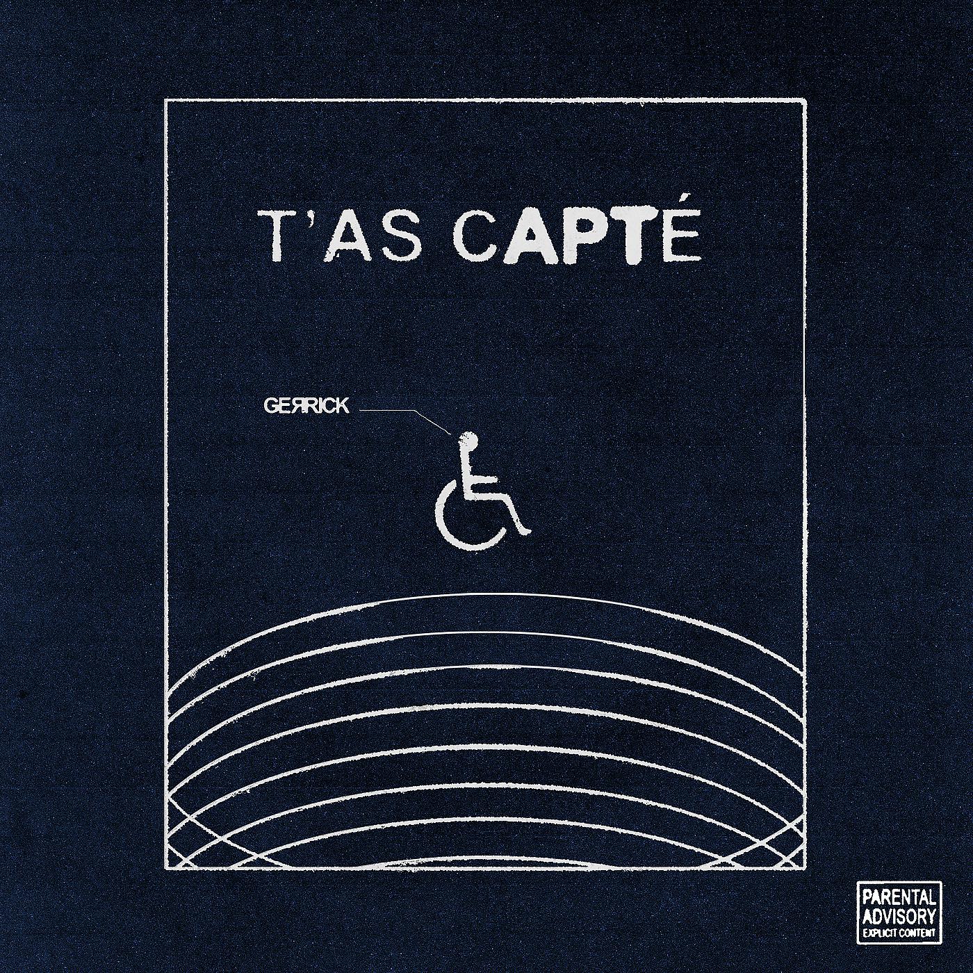 Постер альбома T'as Capté