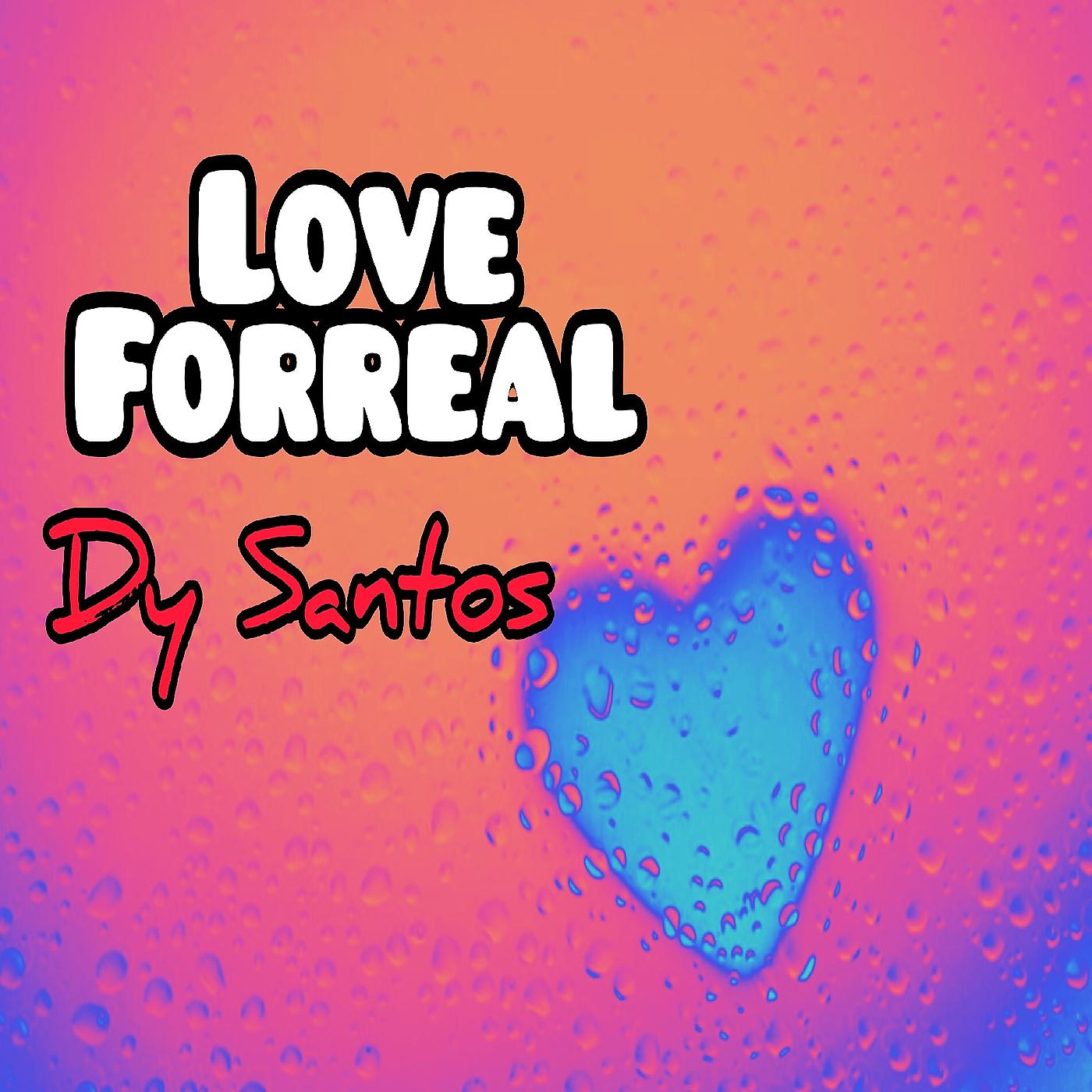 Постер альбома Love Forreal