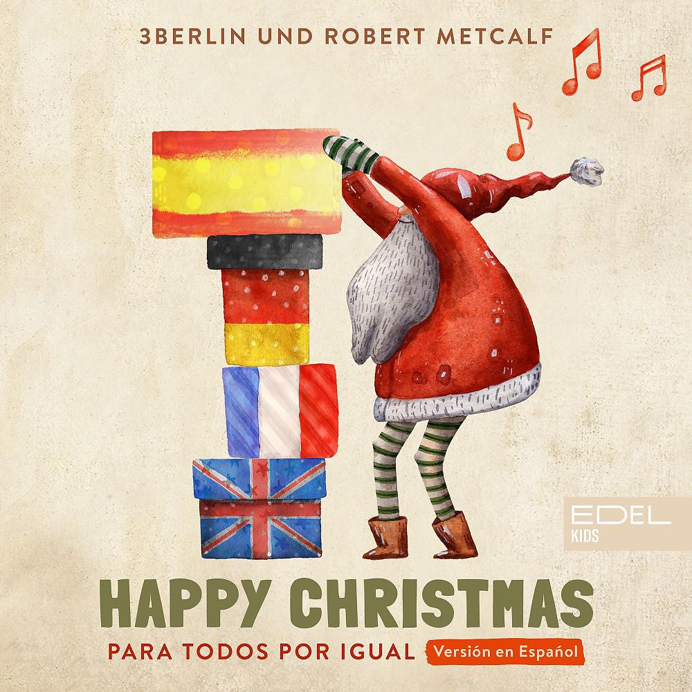 Постер альбома Happy Christmas - Para Todos por Igual