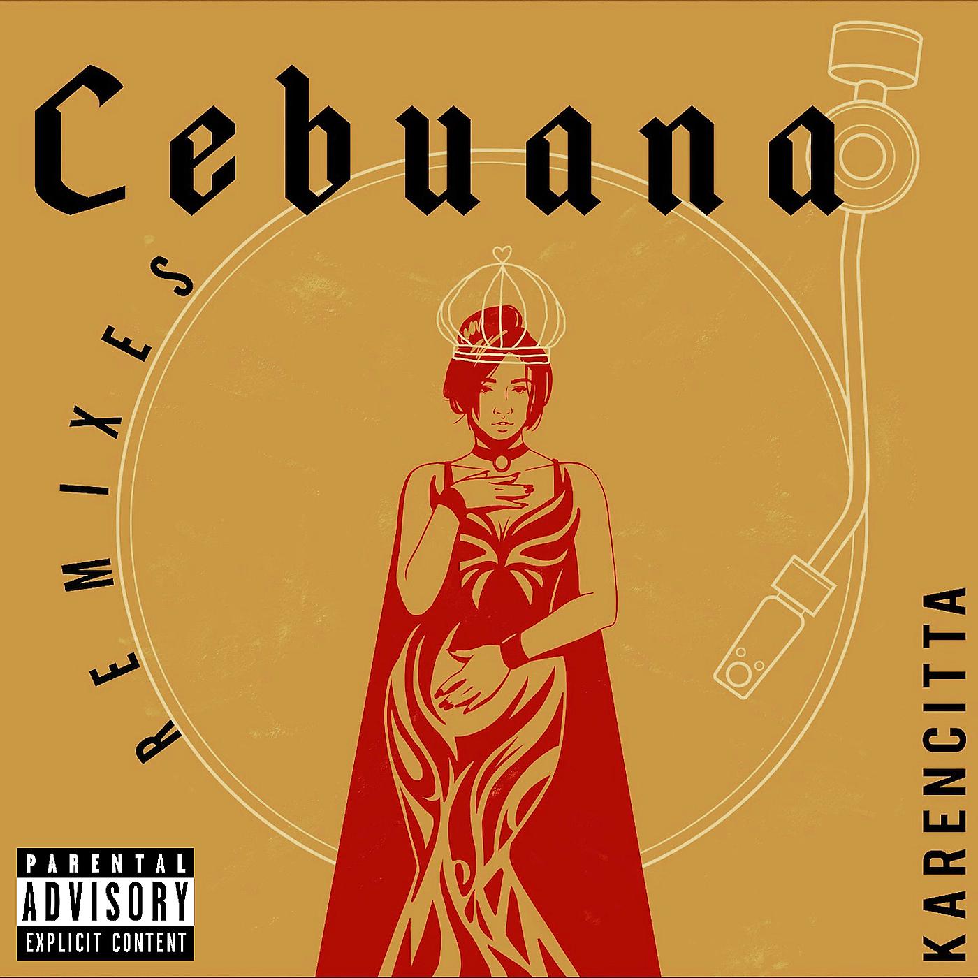Постер альбома Cebuana (The Remixes)