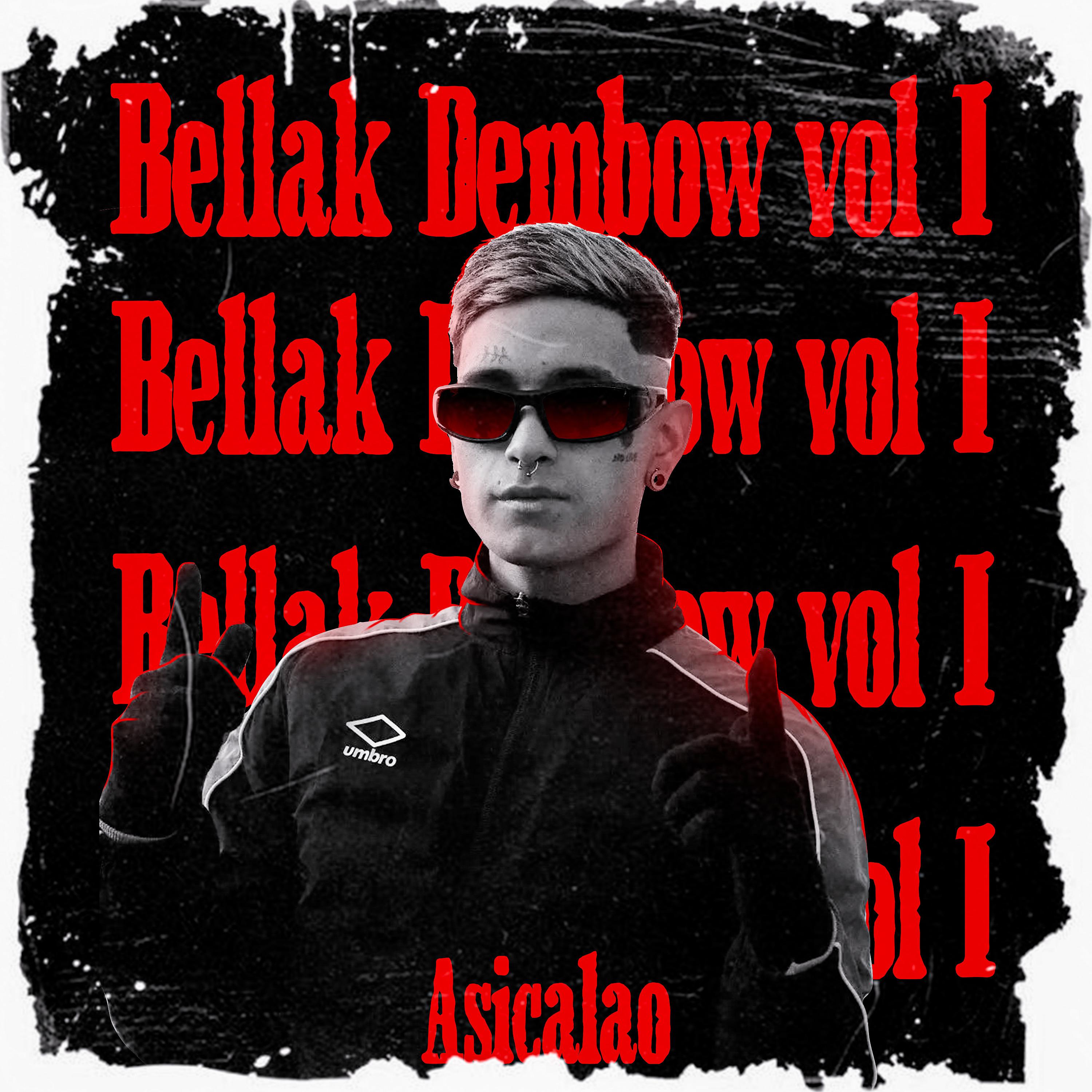 Постер альбома Bellak Dembow Vol 1