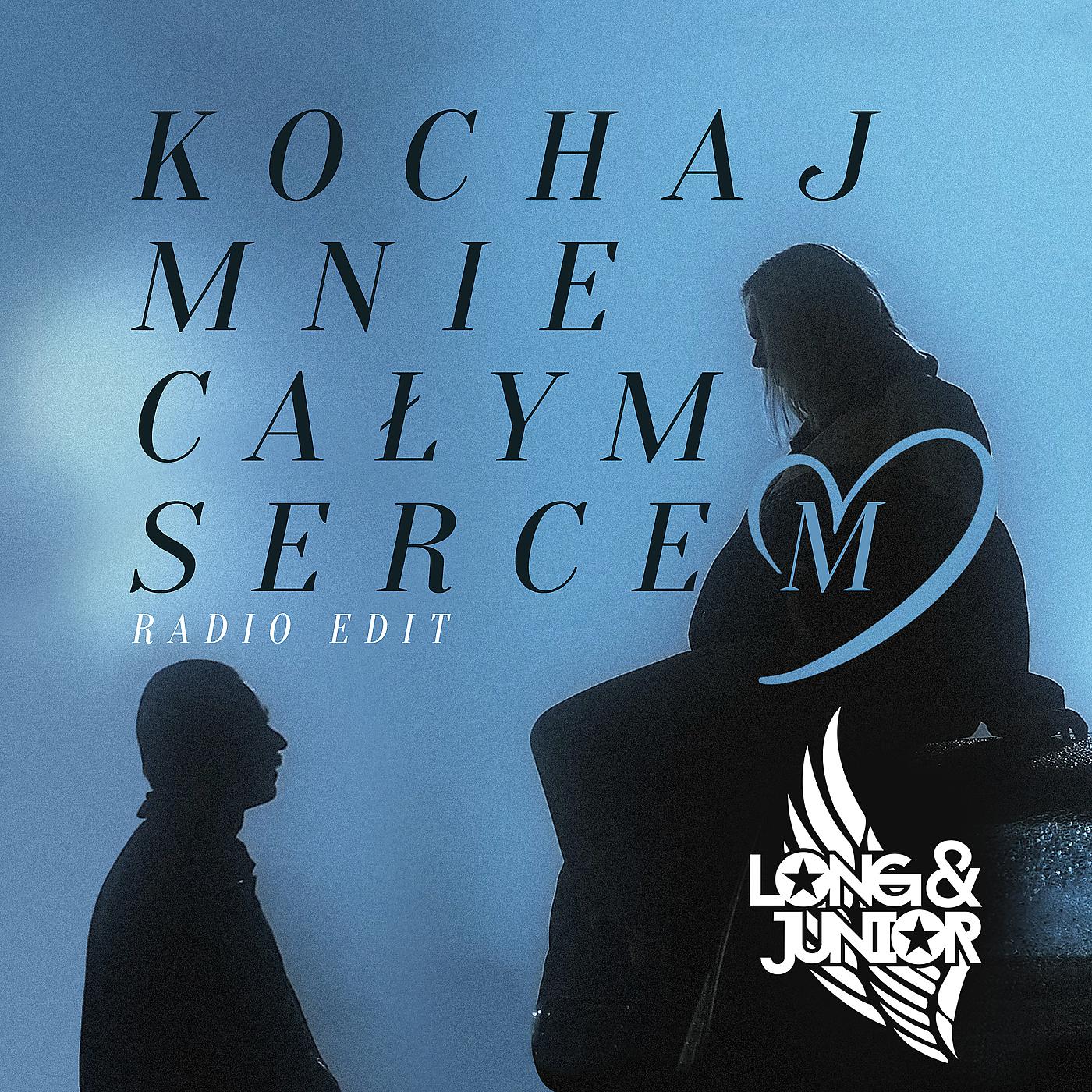 Постер альбома Kochaj Mnie Całym Sercem (Radio Edit)
