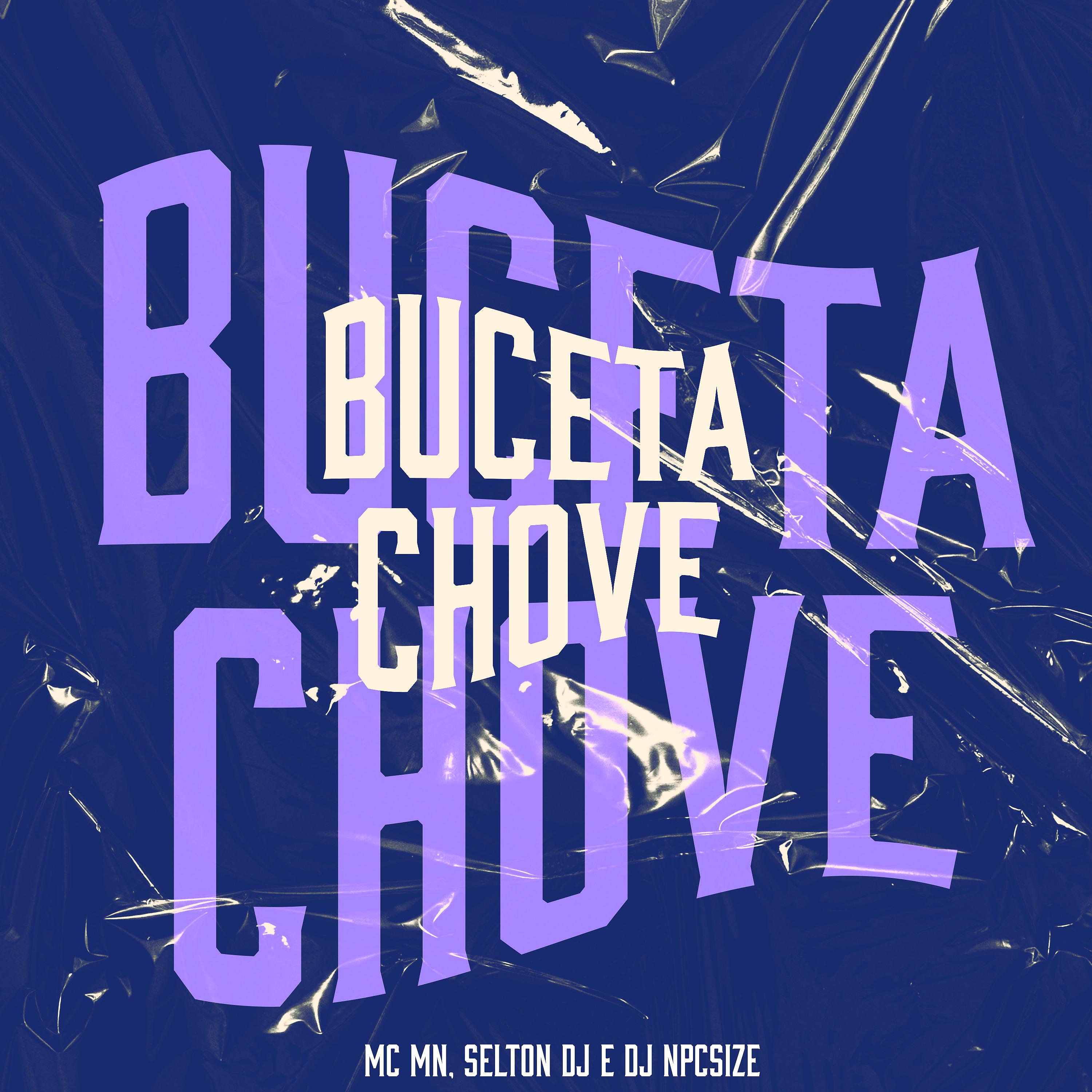 Постер альбома Buceta Chove