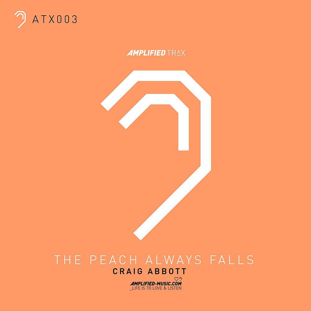 Craig Abbott - The Peach Always Falls (Original Mix)