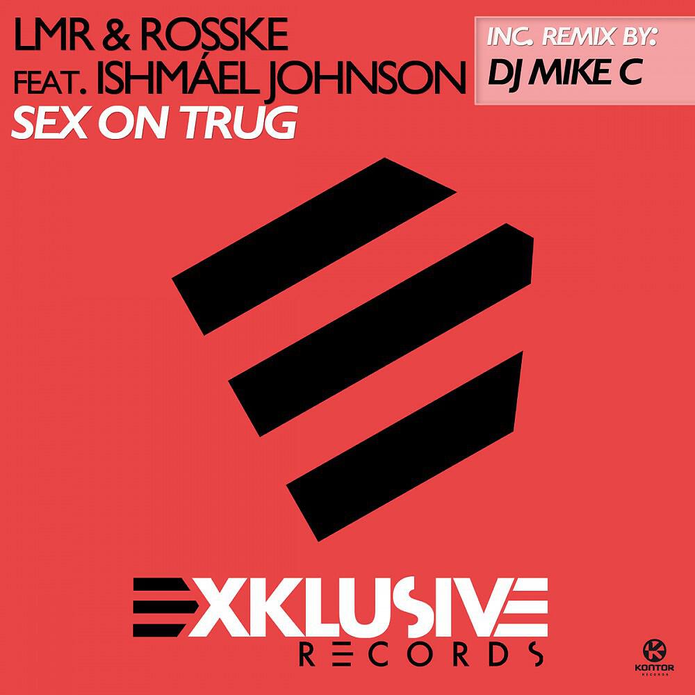 LMR - Sex On Trug (Radio Edit)