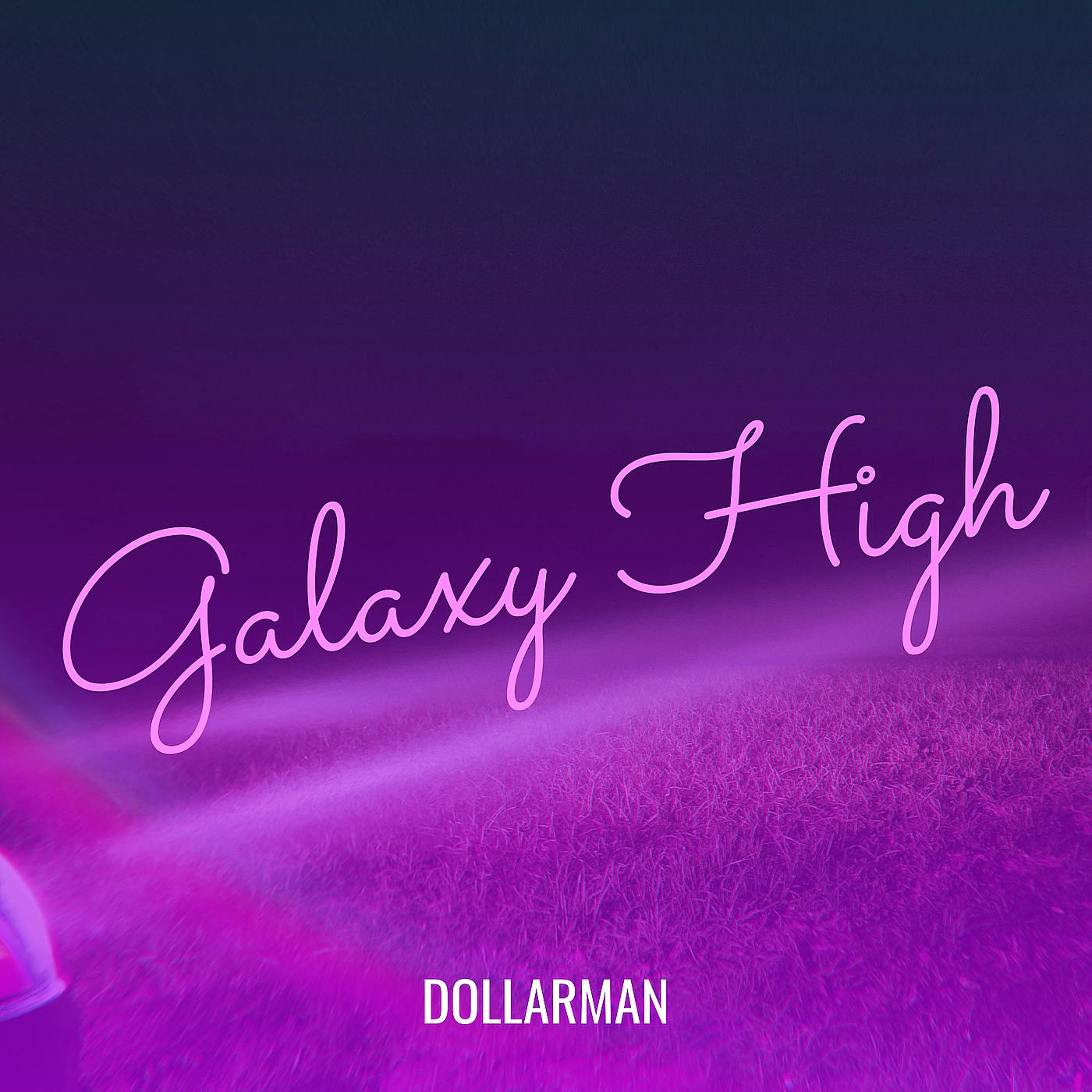 Постер альбома Galaxy High
