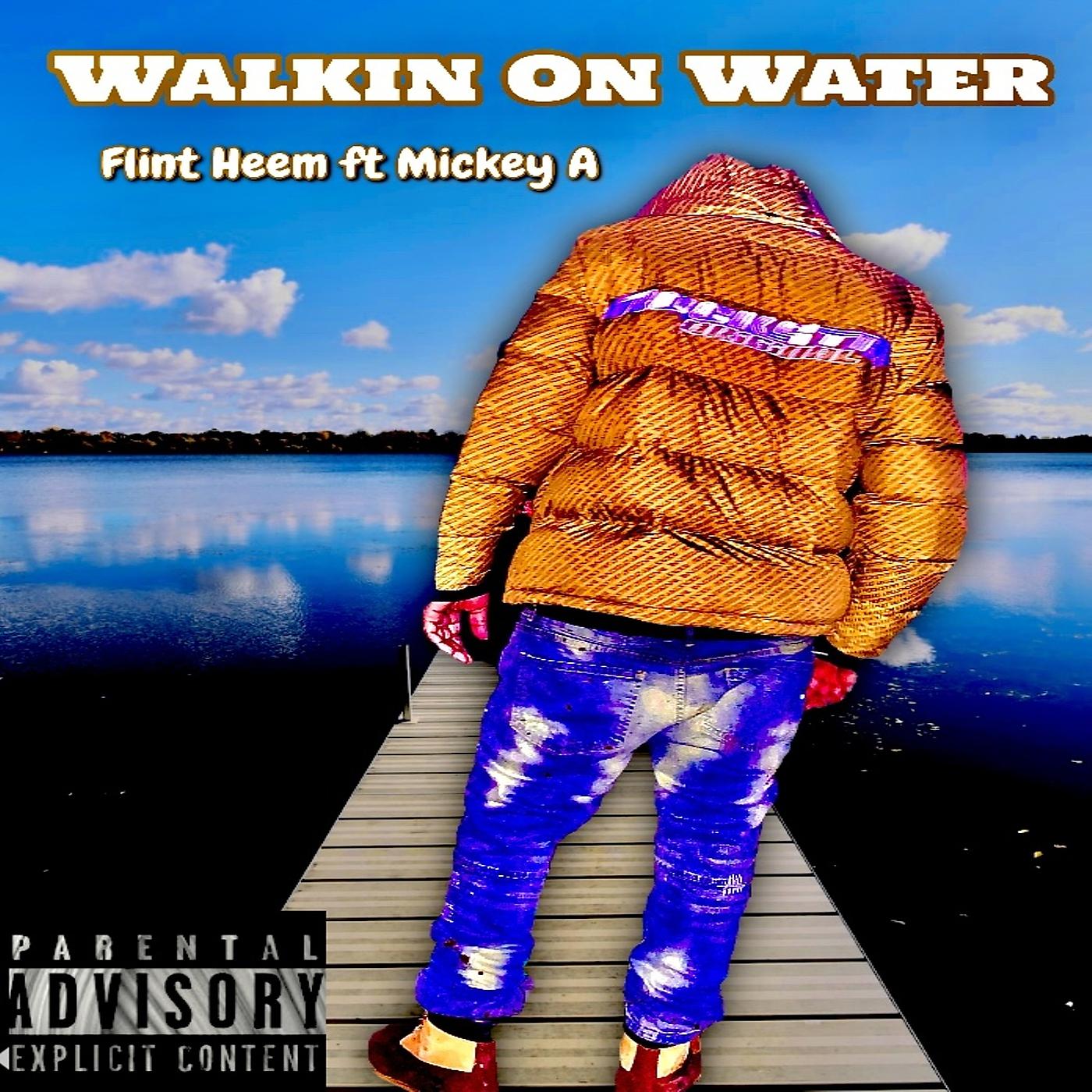 Постер альбома Walkin on Water