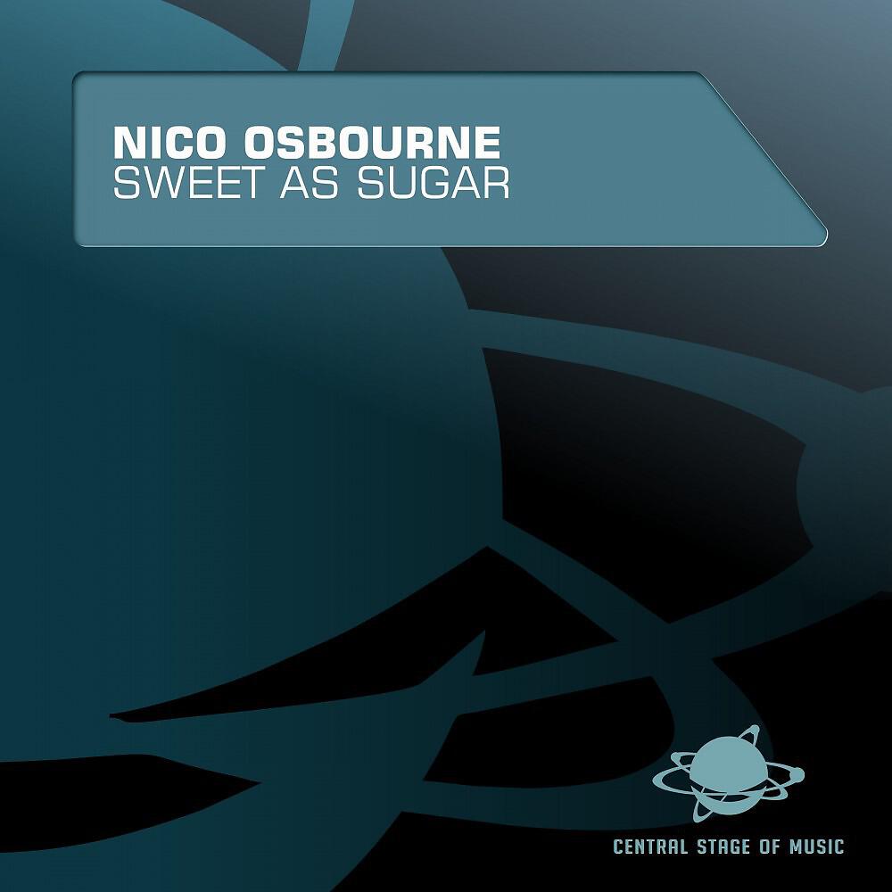 Nico Osbourne - Sweet As Sugar (Backside Artists Remix Edit)