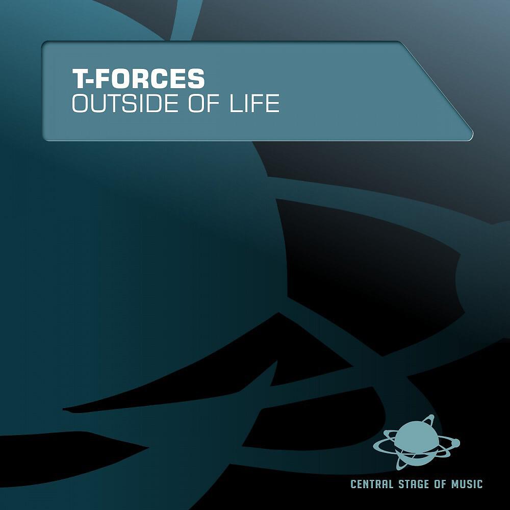 T-Forces - Outside of Life (Accuface High Energy Remix Edit)