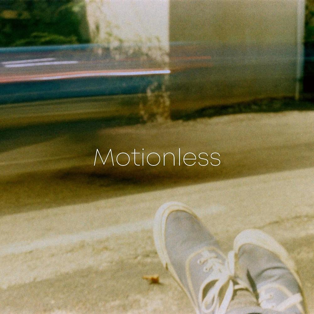 Постер альбома Motionless