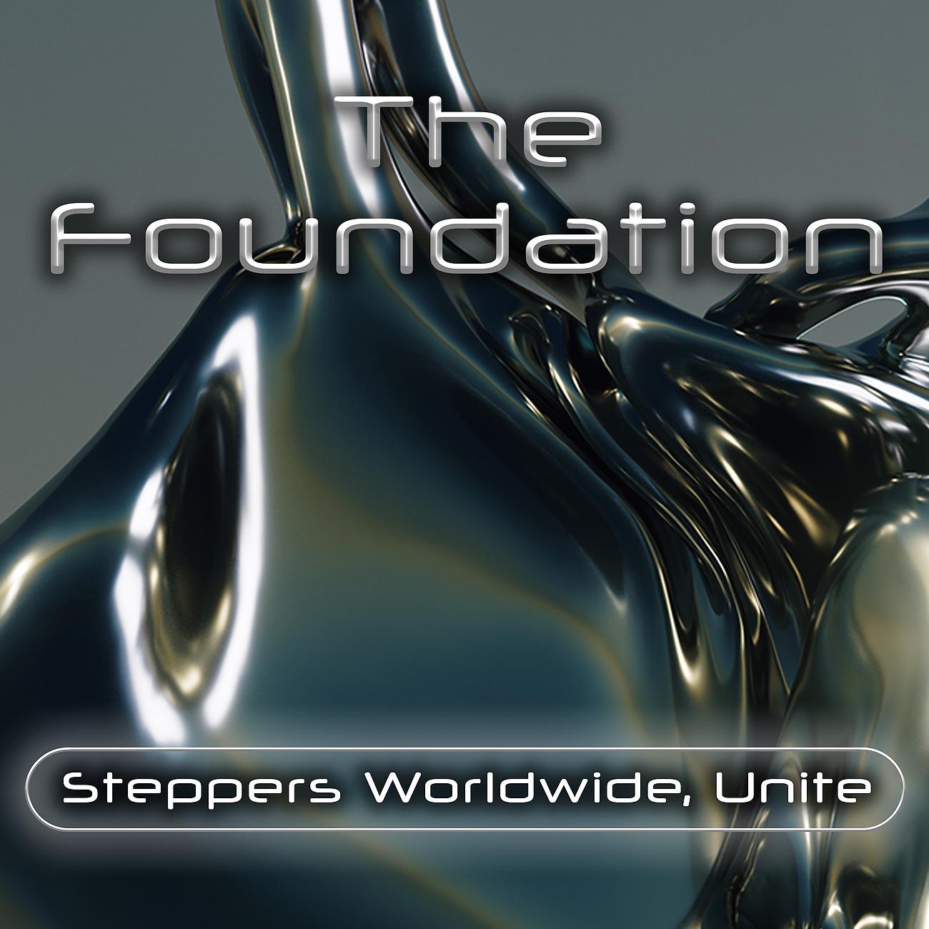 Постер альбома Steppers Worldwide, Unite!