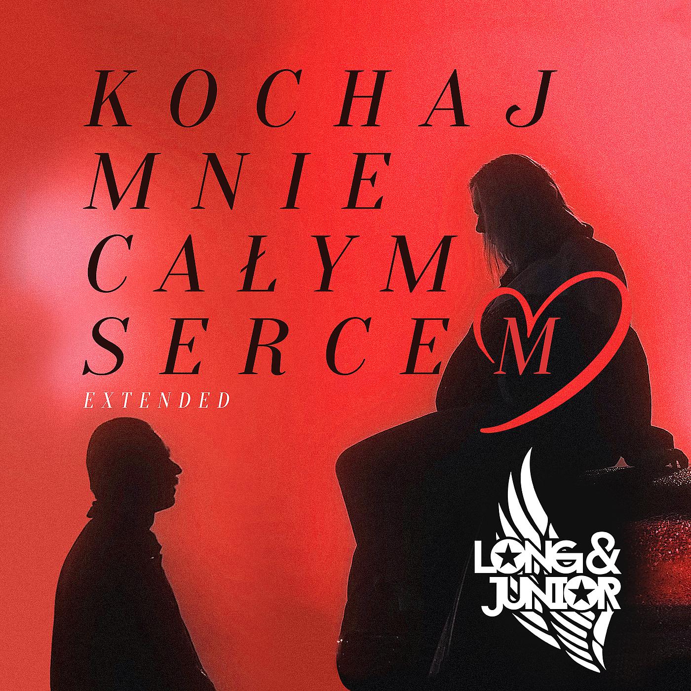 Постер альбома Kochaj Mnie Całym Sercem (Extended)