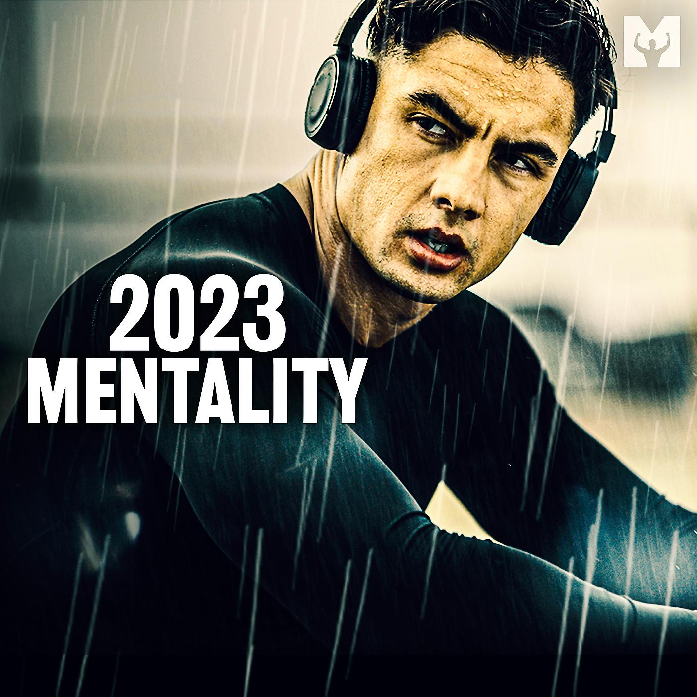 Постер альбома 2023 Mentality (Motivational Speech)