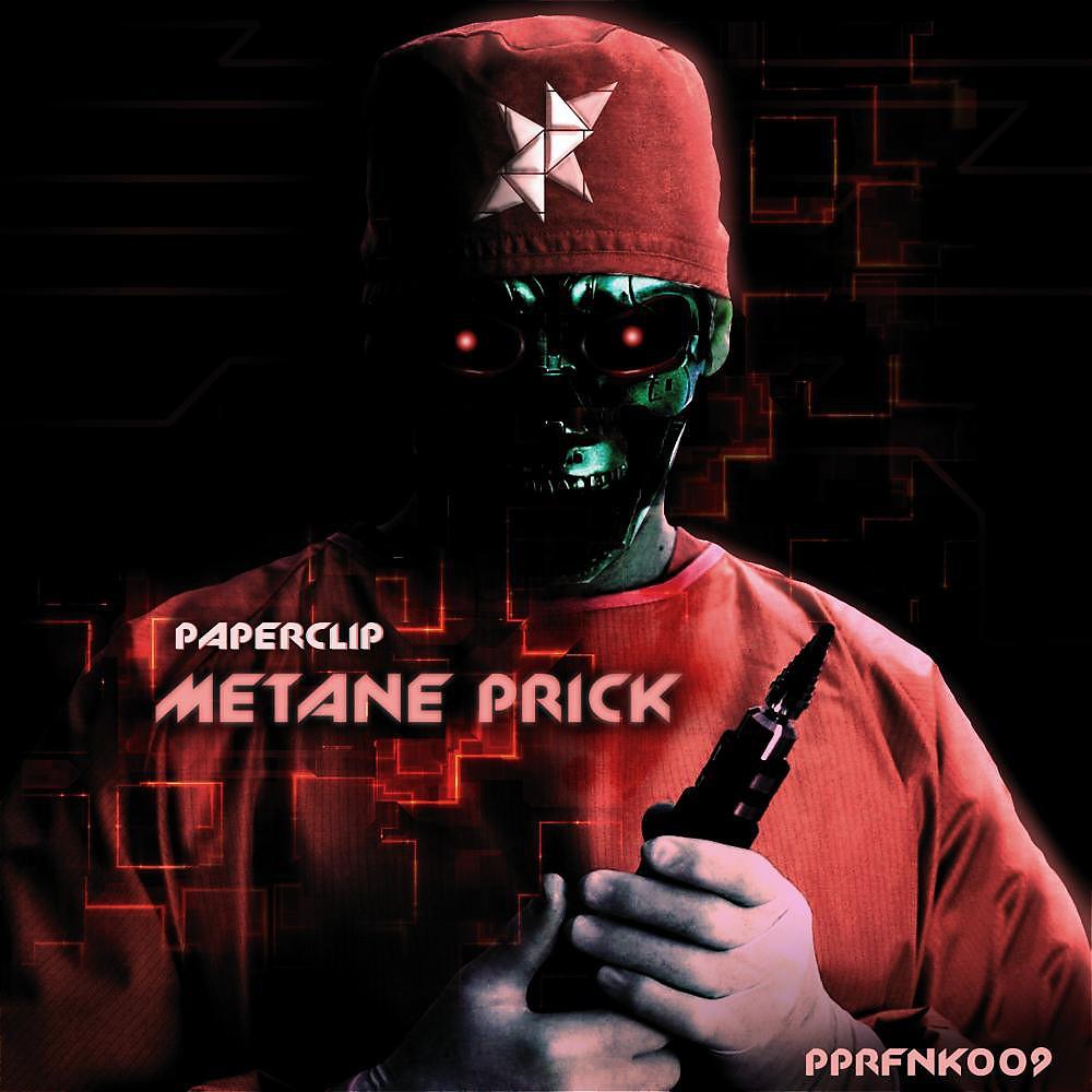 Постер альбома Metane Prick