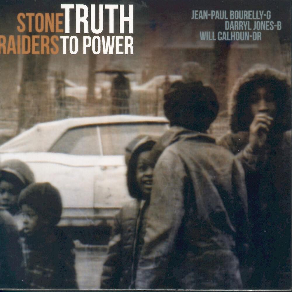 Stone Raiders, Jean-Paul Bourelly, Will Calhoun & Darryl Jones - Calling Civilization