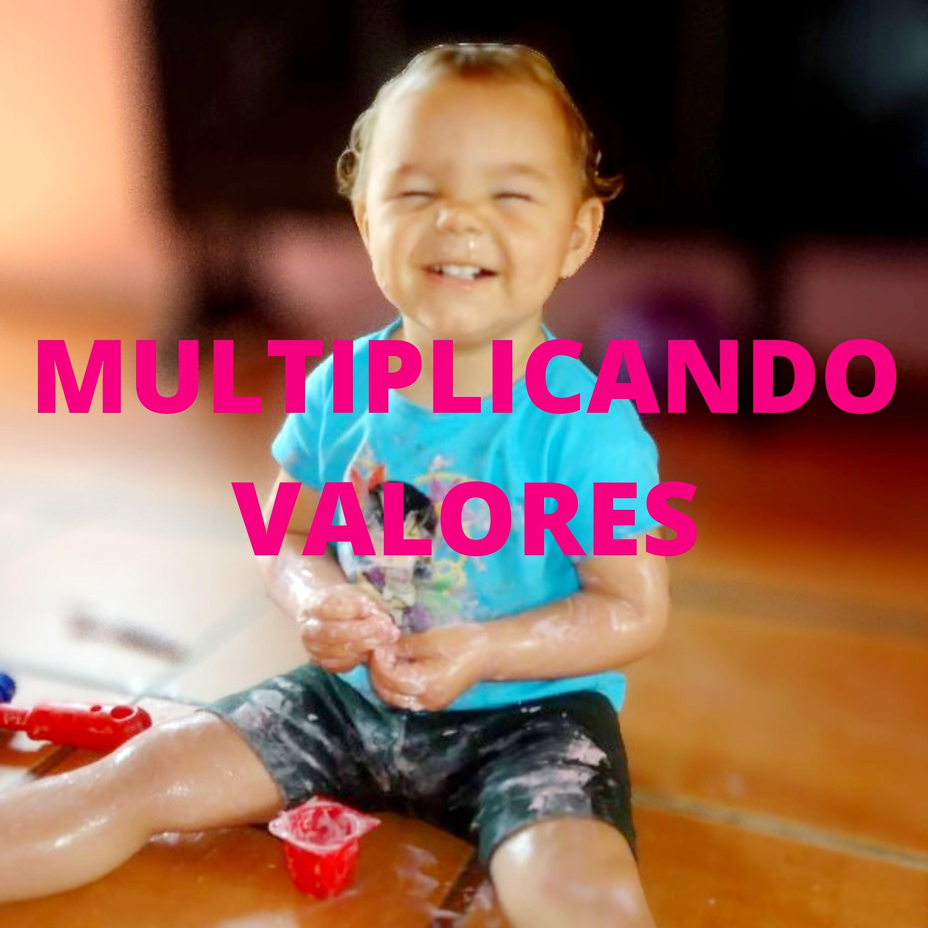Постер альбома Multiplicando Valores