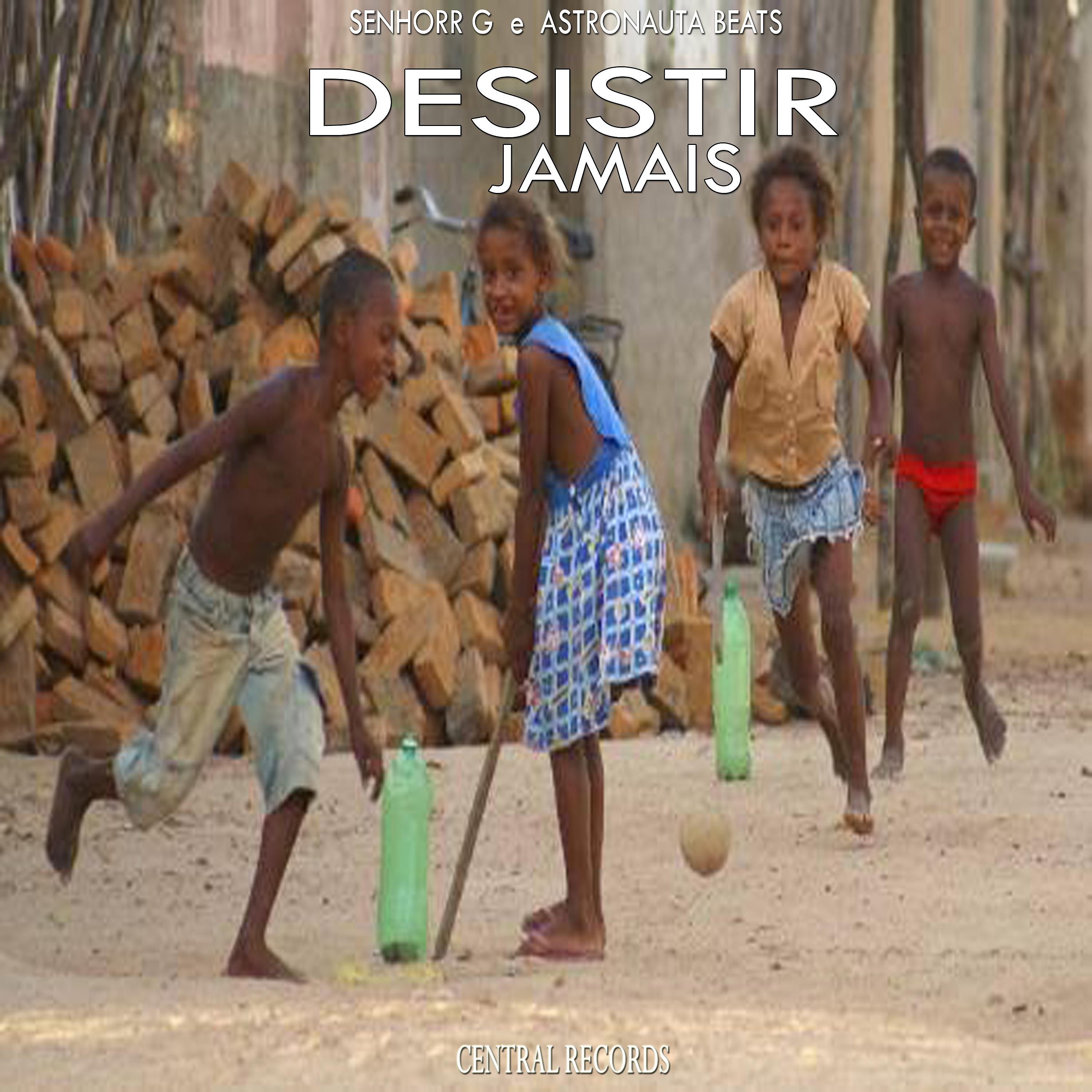 Постер альбома Desistir Jamais