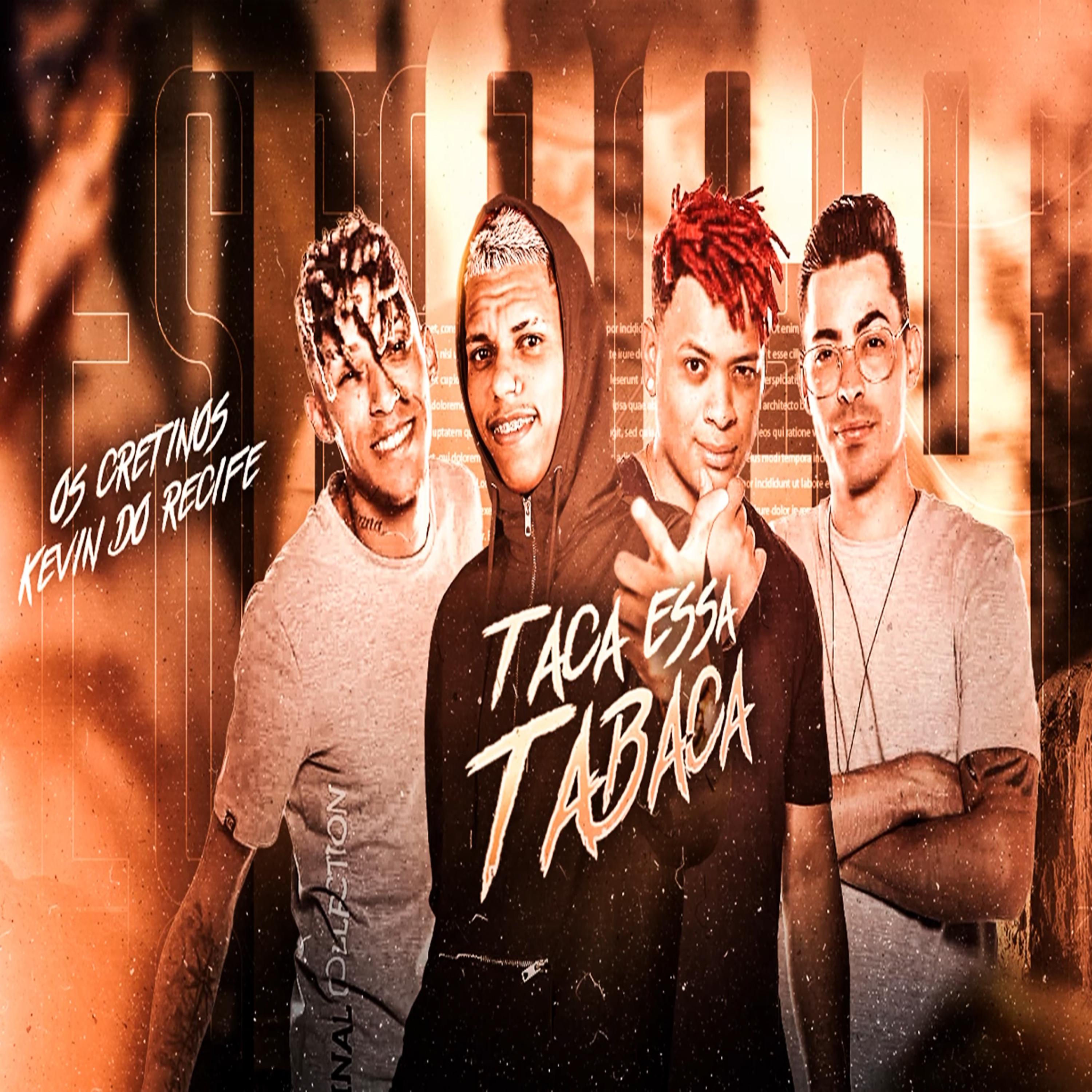 Постер альбома Taca Taca Essa Tabaca