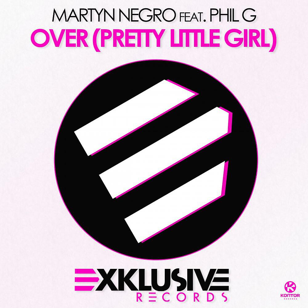 Martyn Negro - Over (Pretty Little Girl) [Kosta Radman & Martyn Negro Vocal Mix]