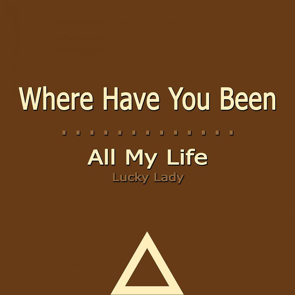 Lucky Lady - Forever (You and Me Forever)