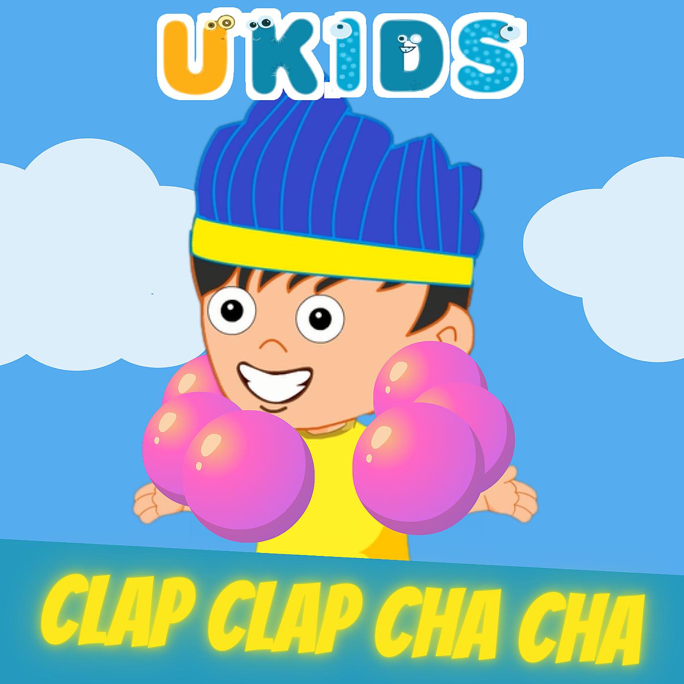 Постер альбома Clap Clap Cha Cha