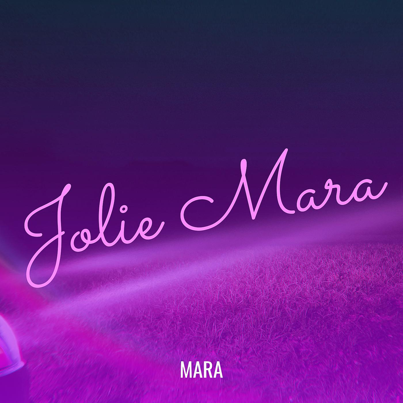 Постер альбома Jolie Mara