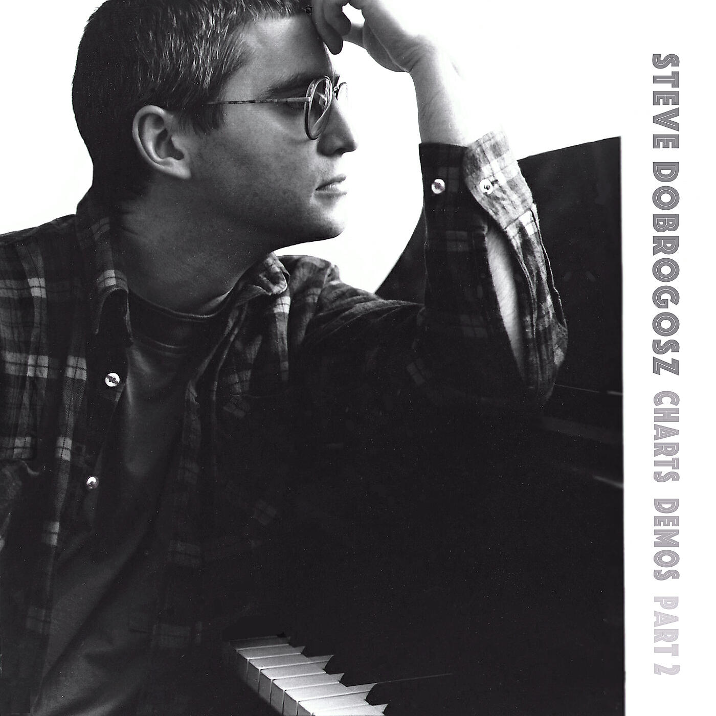 Album charts. Steve Dobrogosz. Steve Dobrogosz - Charts demos. Steve good. 24-Bit FLAC quality.