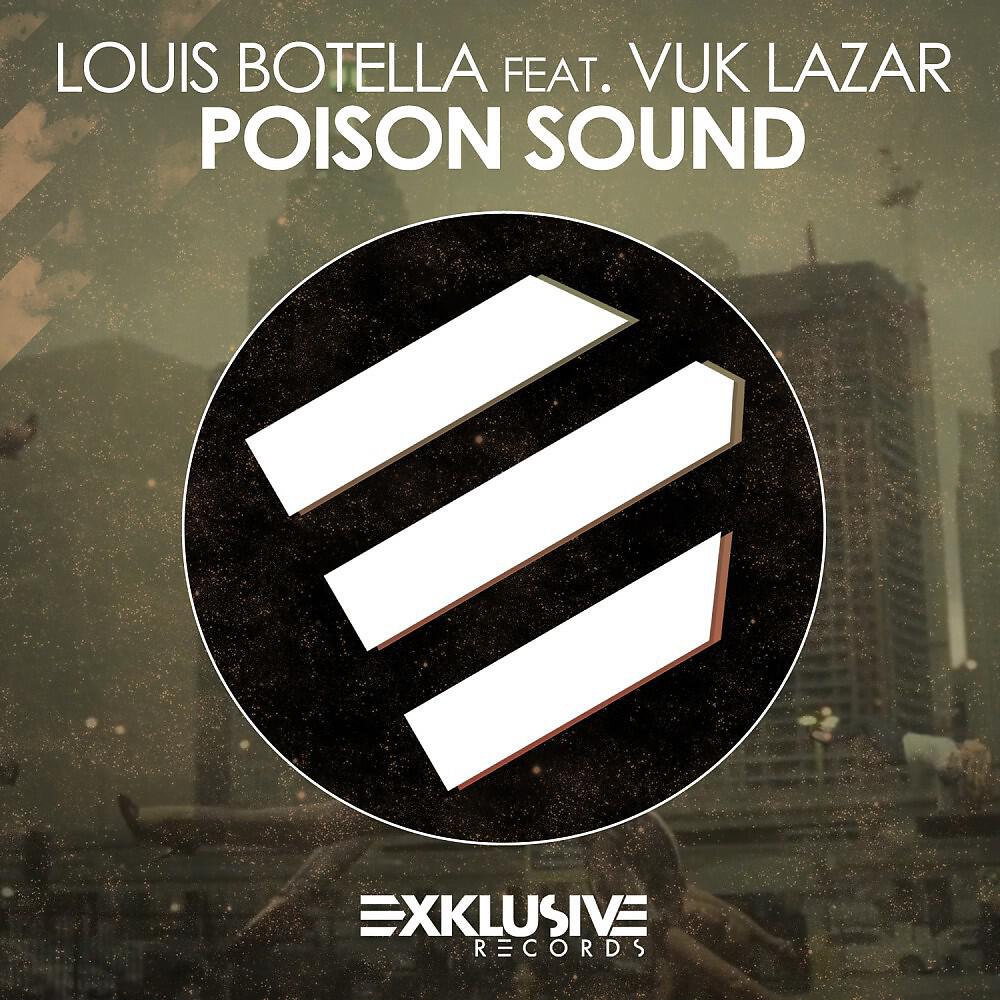 Louis Botella - Poison Sound (Nick Mentes & Bartosz Brenes Re-Tweet)