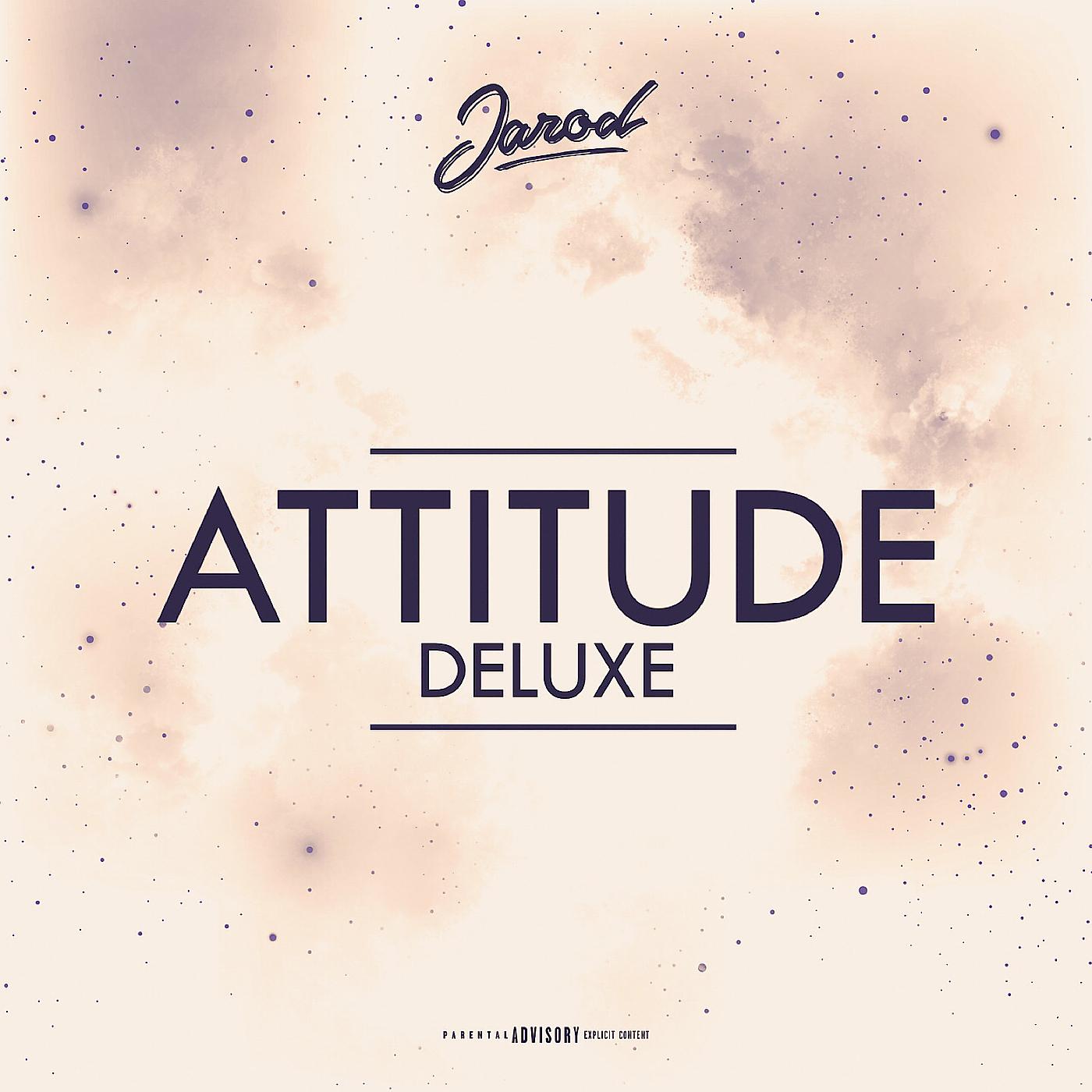 Постер альбома Attitude Deluxe