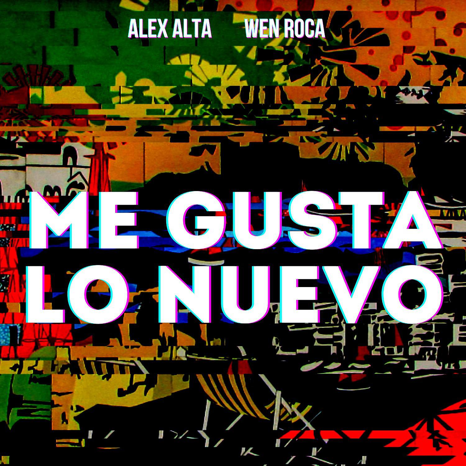 Постер альбома Me Gusta Lo Nuevo