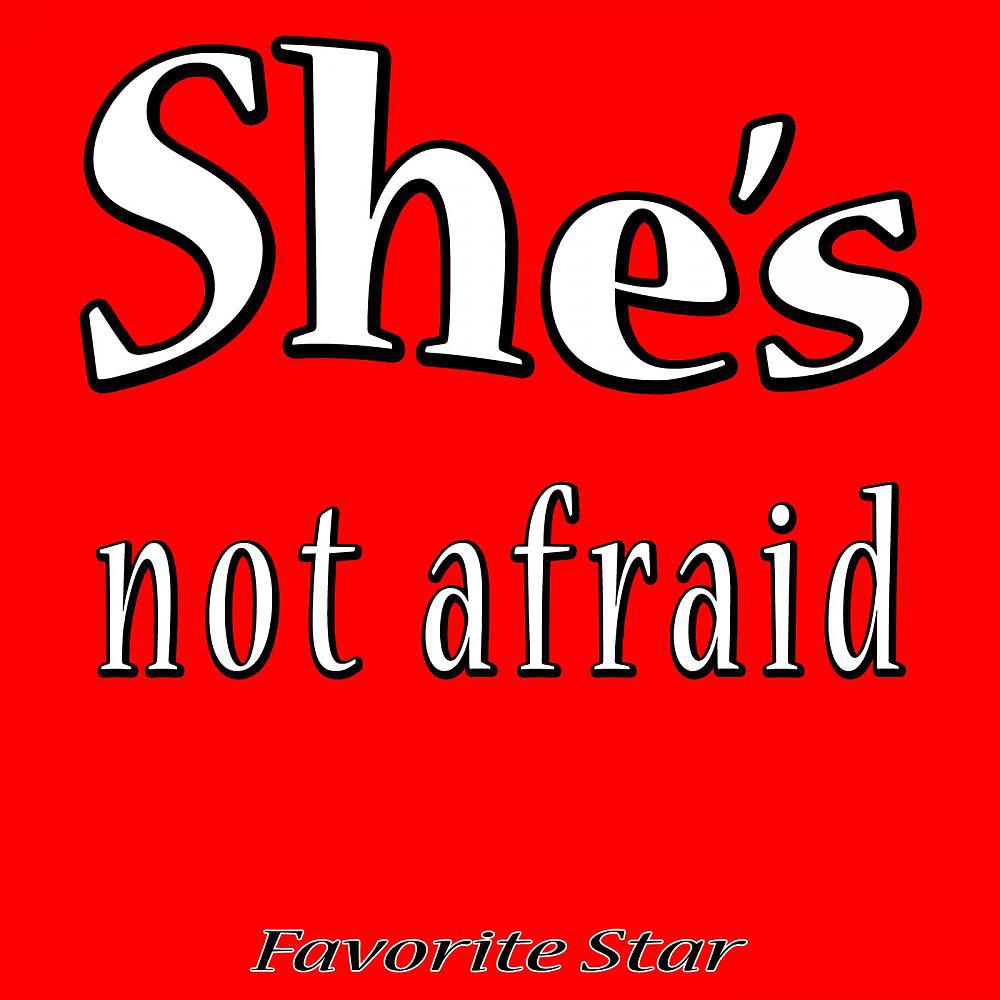 Постер альбома She's Not Afraid