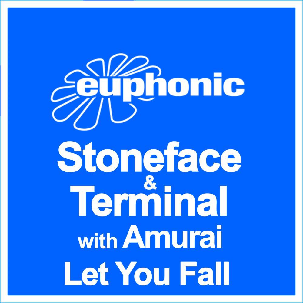 Stoneface & Terminal with Amurai - Let You Fall (Radio Cut)