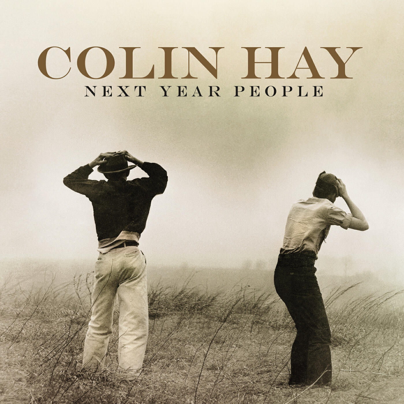 Colin Hay - (Did You Just Take the) Long Way Home?