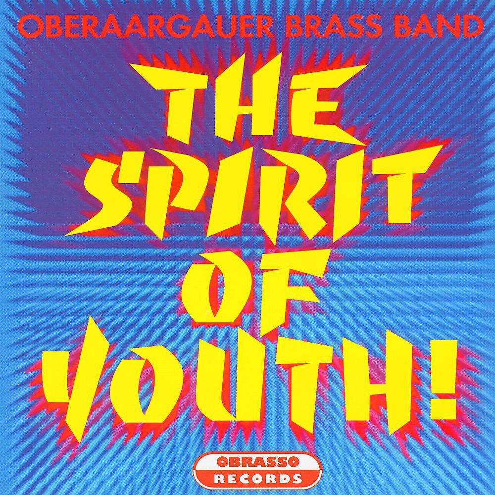 Постер альбома The Spirit of Youth!
