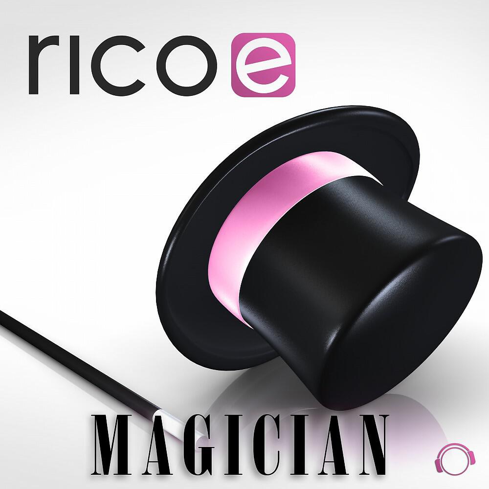 Rico E. - Magician (Moné & Navaro Radio Edit)