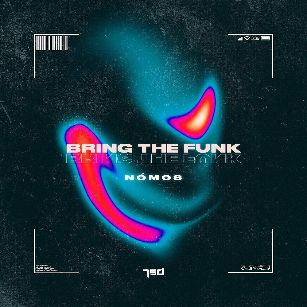 Постер альбома Bring The Funk