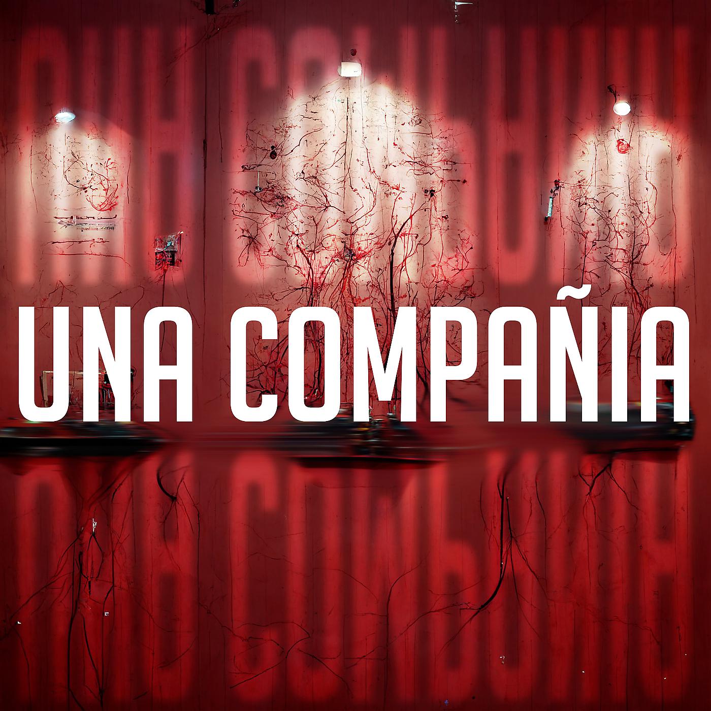 Постер альбома Una Compañia