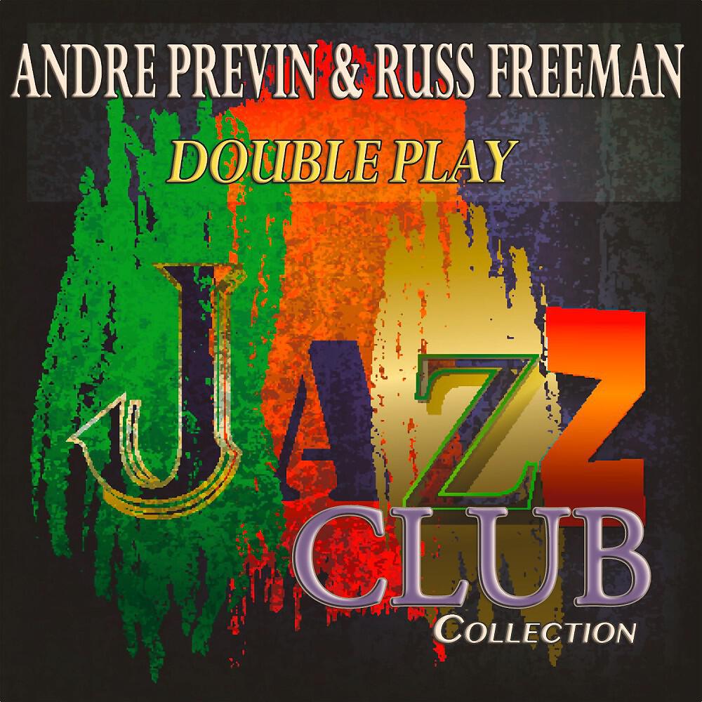 Andre Previn & Russ Freeman - Take Me Out to the Ball Game (Remastered)